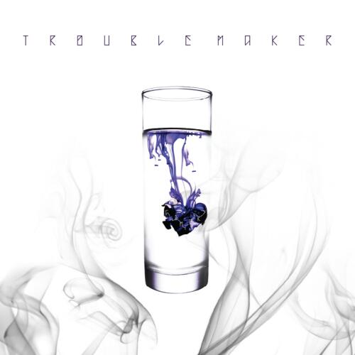 Trouble Maker Chemistry Cover