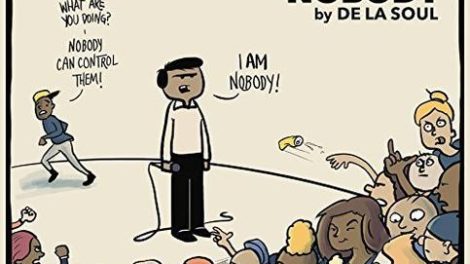 De La Soul And the Anonymous Nobody
