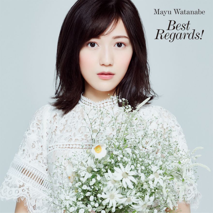 Watanabe Mayu Best Regards RE