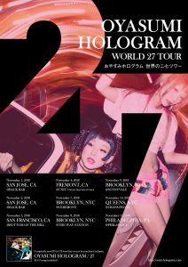 Oyasumi Hologram US Tour