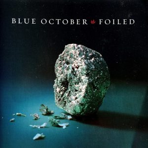 Blue October Foiled Album Cover