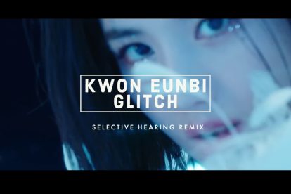 Kwon Eunbi Glitch SH Remix Title Card