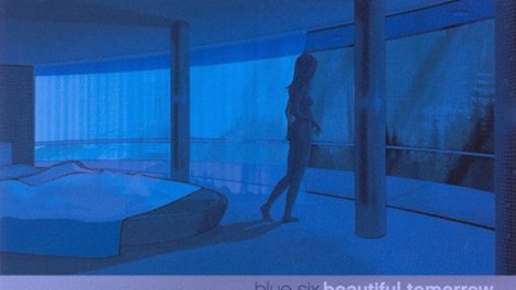 Blue Six Beautiful Tommorow