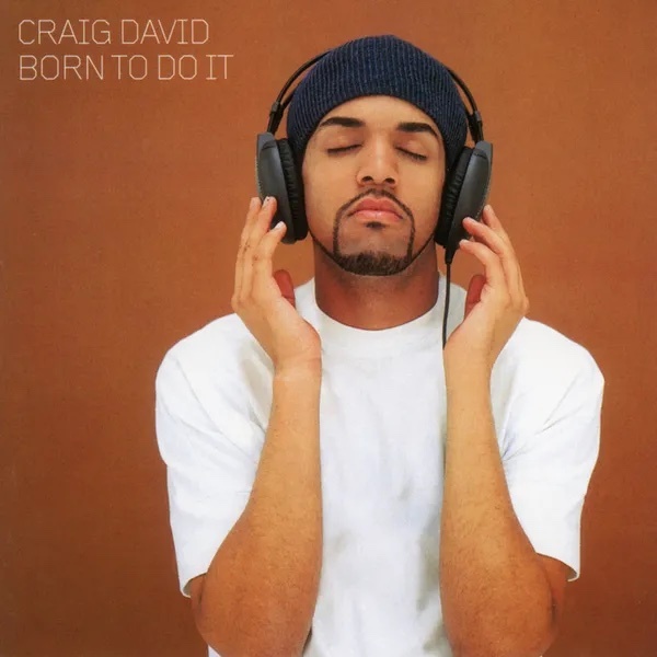 Craig David Born To Do It