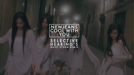 NewJeans Cool With You Quiet Storm Remix Title Card