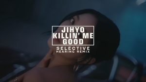Jihyo Killin Me Good Remix Title Card