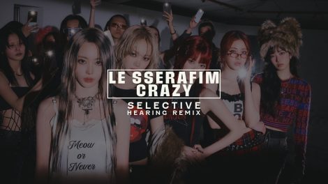 LE SSERAFIM CRAZY Remix Title Card