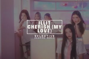 ILLIT Cherish (My Love) Remix Title Card