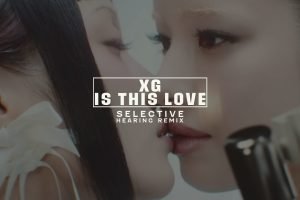 XG IS THIS LOVE Remix Title Card