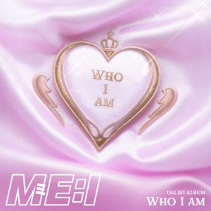 ME-I WHO I AM Cover