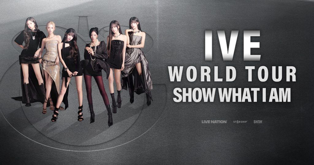IVE SHOW WHAT I AM WORLD TOUR 2026 Poster